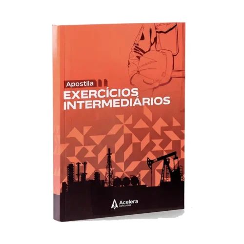 Apostila Transpetro/Petrobras Exercícios Intermediário