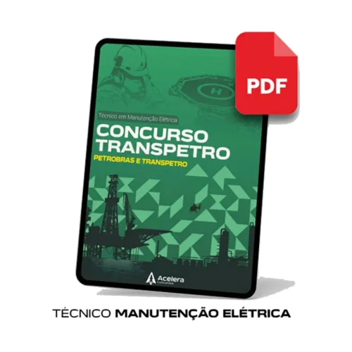 APOSTILA PDF TRANSPETRO/PETROBRAS ÊNFASE TÉCNICO EM MANUTENÇÃO ELÉTRICA